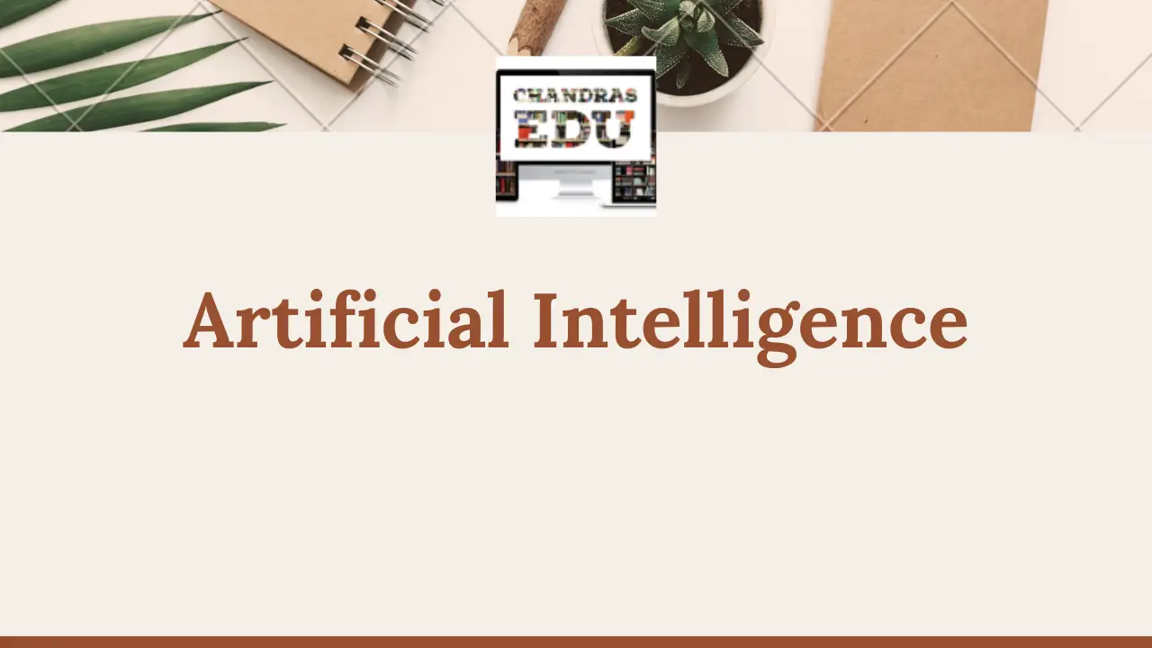 Artificial Intelligence
