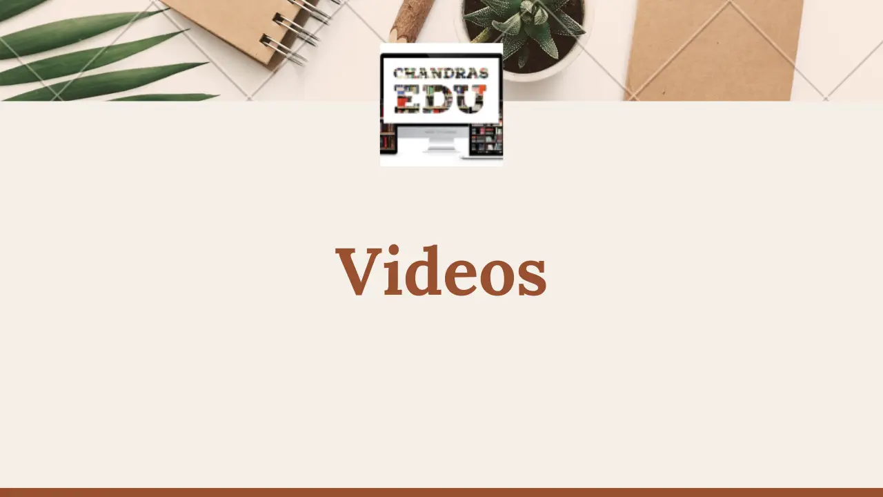 Videos
